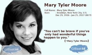 Celebrities who Passed away in 2017 About Marry Tyler Moore Quote